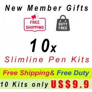 New Member Gifts- Random 10 Slimline Pen Kits US$9.9 Fress Shipping Free Duty